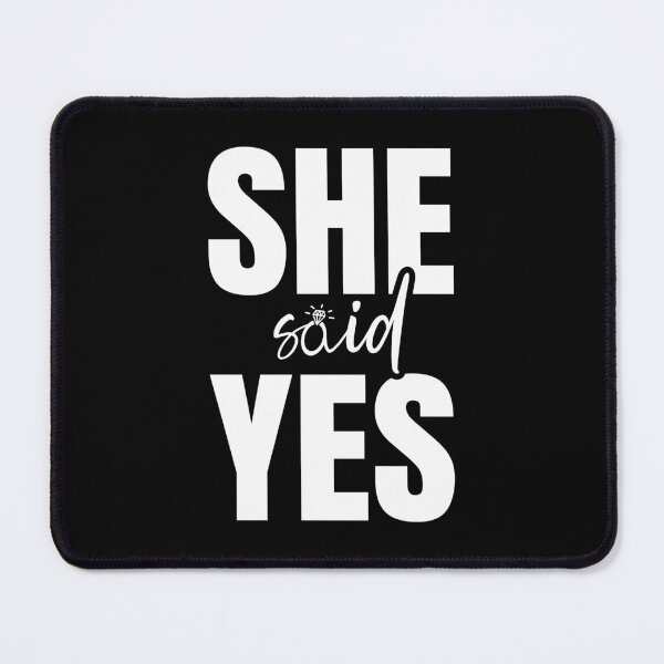Item preview, She Said Yes Marriage Proposal designed and sold by Mclickster.
