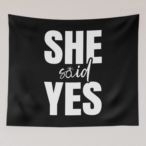 Item preview, She Said Yes Marriage Proposal designed and sold by Mclickster.