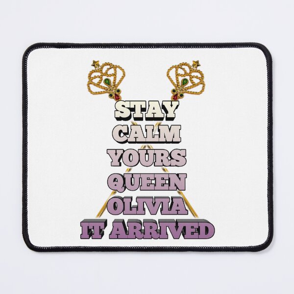 Item preview, phrase with name olivia, women's shirt stay calm your queen olivia has arrived designed and sold by Fábio Santos.