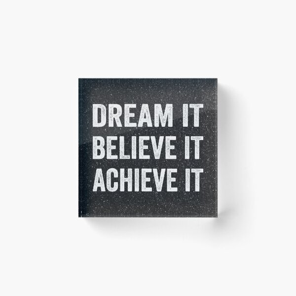 Item preview, Dream It, Believe It, Achieve It. designed and sold by BajanTees.