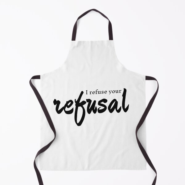Item preview, mugiwara luffy funny quote Irefuse your refusal designed and sold by otakosparkprint.