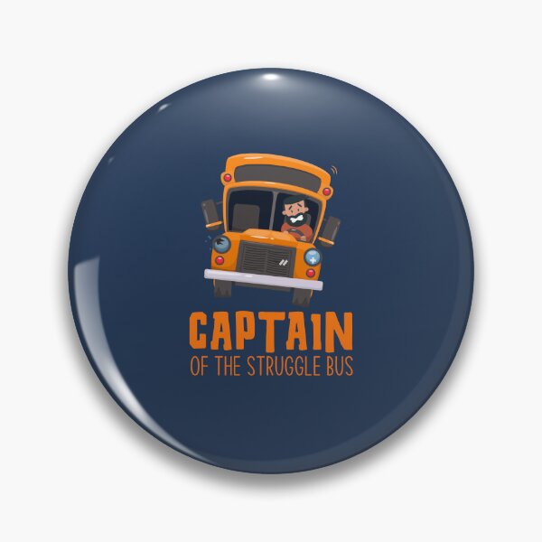 Item preview, Captain Of The Struggle Bus, a funny Quote saying For Mom day designed and sold by abdelhak2005.