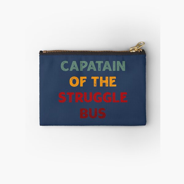 Item preview, Captain Of The Struggle Bus, a funny Quote saying For Mom day designed and sold by abdelhak2005.