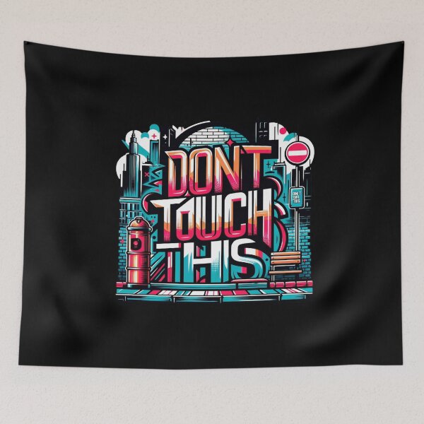 Item preview, Urban Edict: Bold Street Art-Inspired 'DON'T TOUCH THIS' Graphic designed and sold by ChromaticBlend.