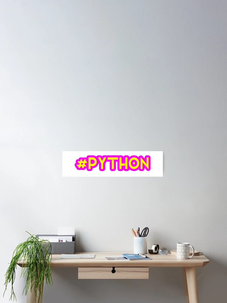 Thumbnail 2 of 3, Poster, #python designed and sold by FunnyGrief.