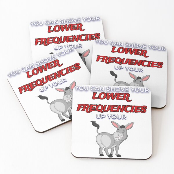 Item preview, Shove Your Lower Frequencies designed and sold by FE-Customs.