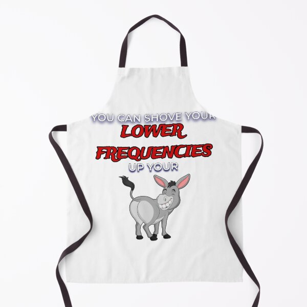 Item preview, Shove Your Lower Frequencies designed and sold by FE-Customs.