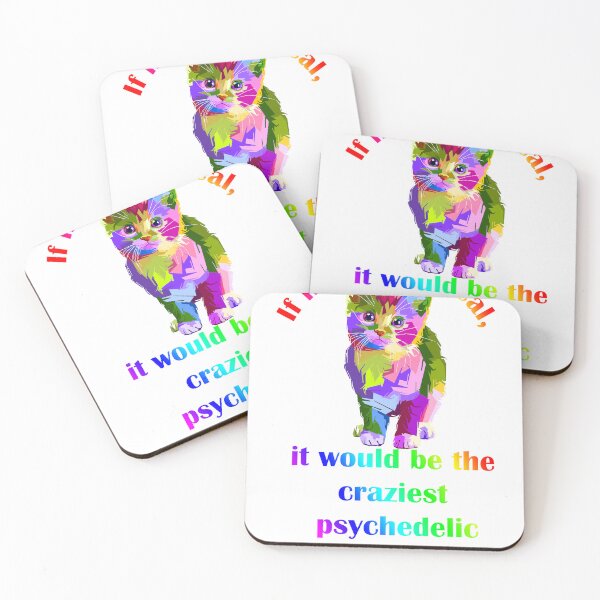 Item preview, If life wasn't real, it would be the craziest psychedelic trip ever designed and sold by LinkyLankStank.