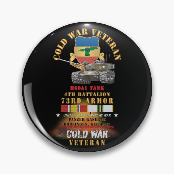 Item preview, Army - Cold War Vet - 4th Bn 73rd Armor - 1st Inf Div - Panzer Kaserne Boblingen, FRG - M60A1 Tank w COLD SVC X 300 designed and sold by Military Insignia Products.