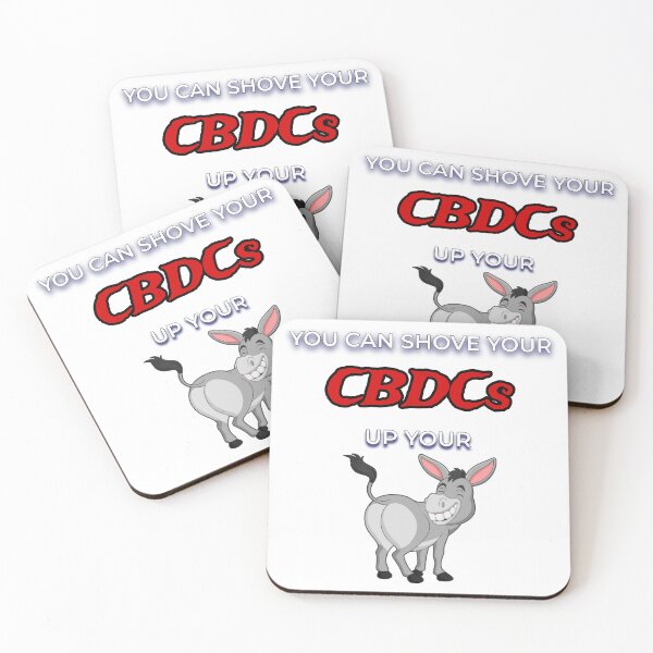 Item preview, Shove Your CBDCs designed and sold by FE-Customs.