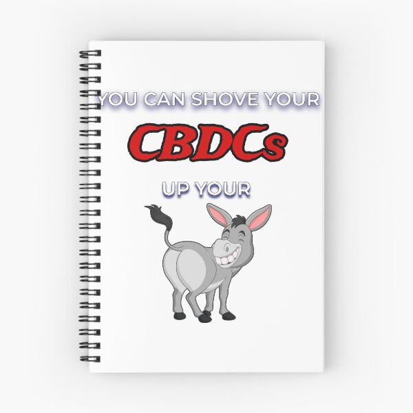 Item preview, Shove Your CBDCs designed and sold by FE-Customs.