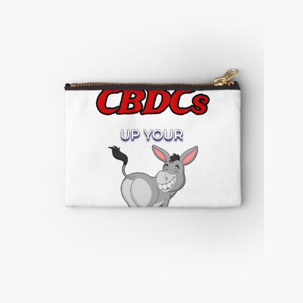 Item preview, Shove Your CBDCs designed and sold by FE-Customs.