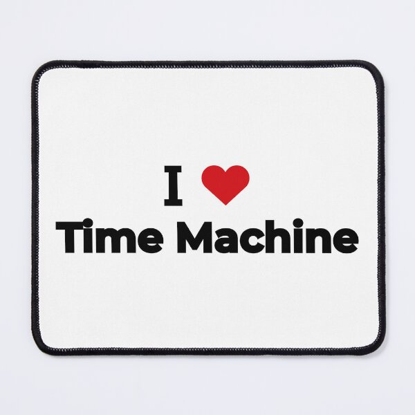Item preview, I love Time Machine designed and sold by Moyanana.