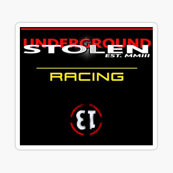 Item preview, Stolen Underground Racing 3 designed and sold by StlnUndrgrnd.
