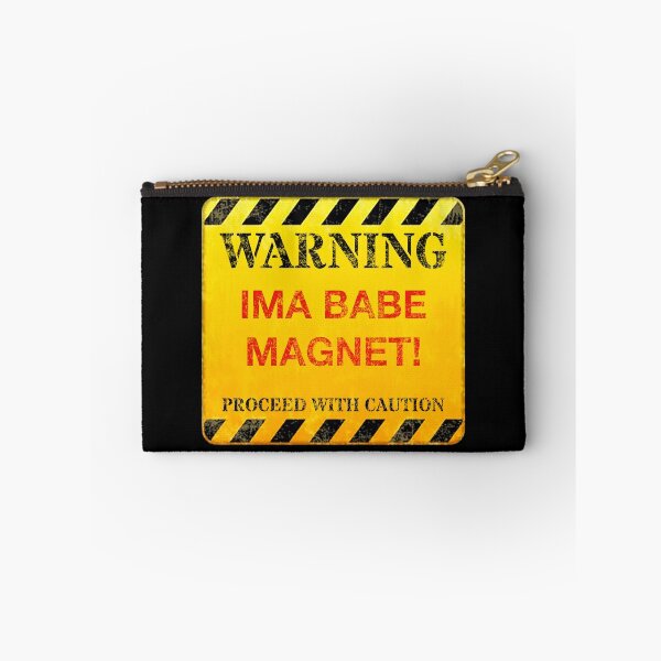 Item preview, Hilarious Human Warning Sign - IMA BABE MAGNET! Humor, Cheeky, Edgy Quotes/Memes T-Shirt Design designed and sold by GlobalCornerHub.