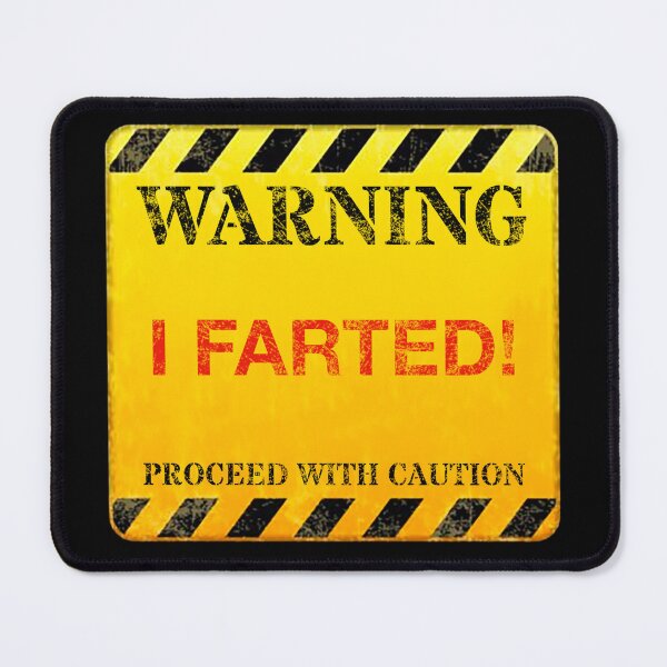 Item preview, Hilarious Human Warning Sign - I FARTED! Humor, Cheeky, Edgy Quotes/Memes T-Shirt Design designed and sold by GlobalCornerHub.