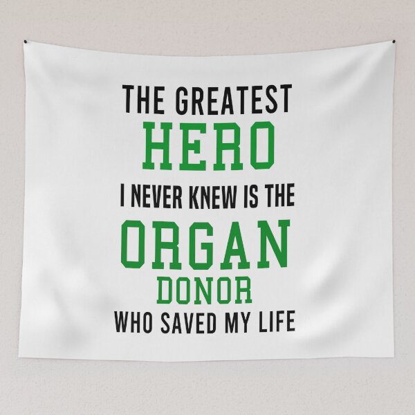 Item preview, The Greatest Hero I never Knew Is The Organ Donor That Saved My Life Organ Donor Awareness designed and sold by Color-Sparkle.