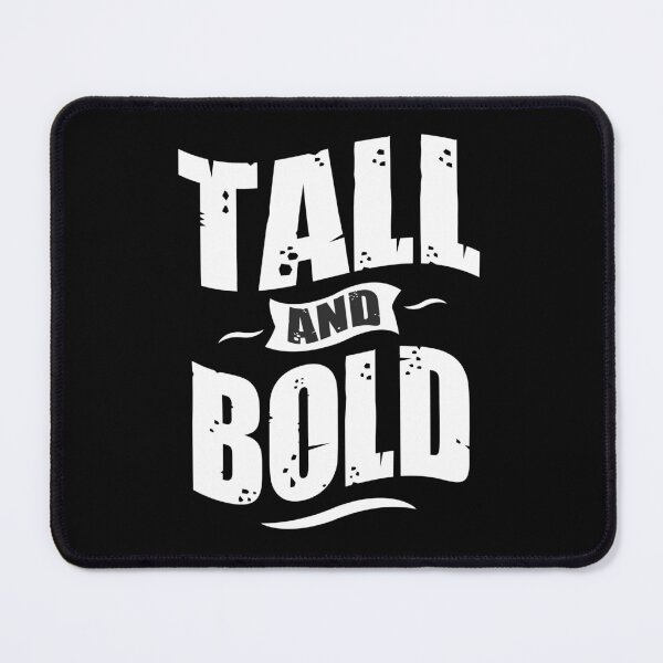 Item preview, funny tall man joke for guys taller than their dad designed and sold by The  Knick Knack Nook.