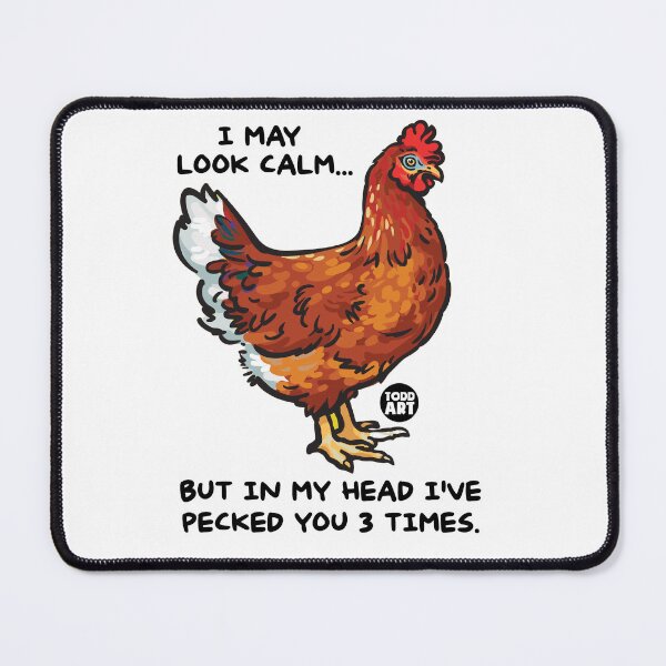Item preview, CHICKEN PECK YOU 3 TIMES designed and sold by TODD GOLDMAN.