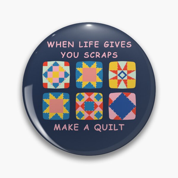 Item preview, When Life Gives You Scraps, Make a Quilt - Funny Quilter designed and sold by Wiss2Arts.