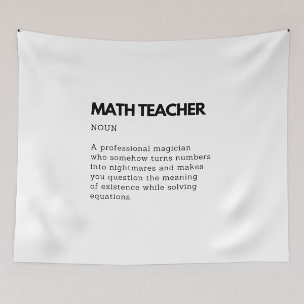 Artikelvorschau, Definition für Mathematiklehrer | Lustiges Geschenk für Mathematiklehrer entworfen und verkauft von PakoArtStudio.