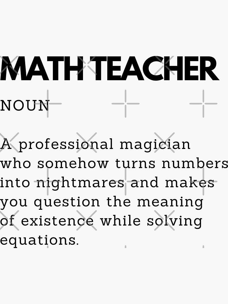 Mean Math Teacher