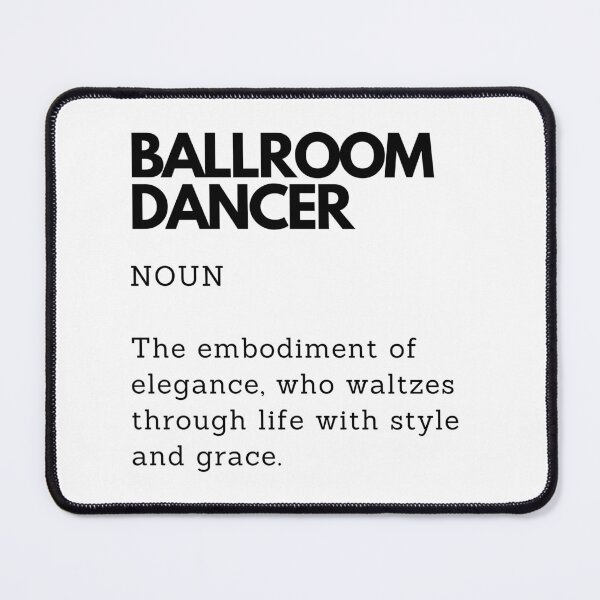 Item preview, Ballroom Dancer Definition | Funny Gift for Ballroom Dancer designed and sold by PakoArtStudio.