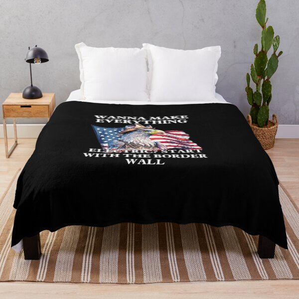 Item preview, Wanna Make Everything Electric Start With The Border Wall designed and sold by love3617.