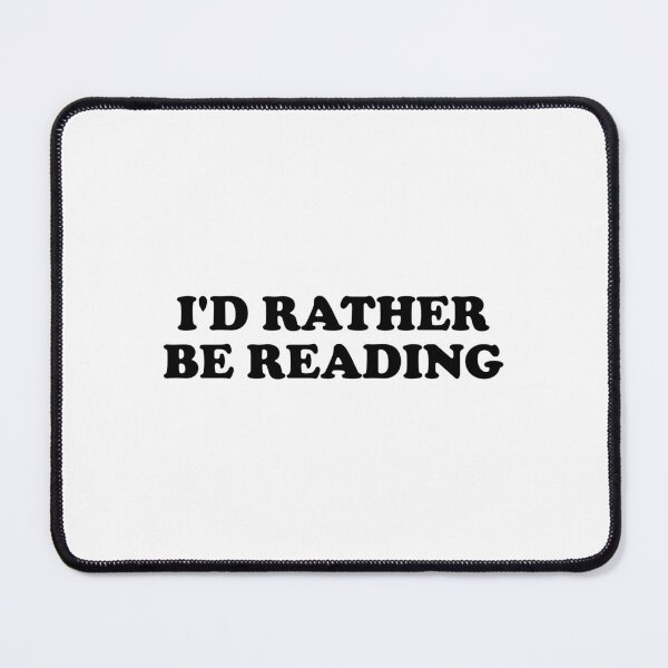 Item preview, Rather be reading designed and sold by Inspirationmotivation.