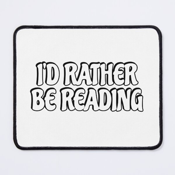 Item preview, Rather be reading designed and sold by Inspirationmotivation.