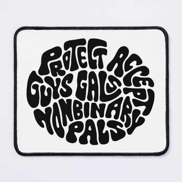 Item preview, Protect Accept Guys Gals Nonbinary Pals Word Art designed and sold by Unhinged Heather.