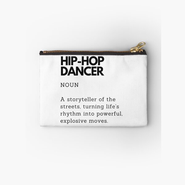 Item preview, Hip-Hop Dancer Definition | Funny Gift for Hip Hop Dancer designed and sold by PakoArtStudio.