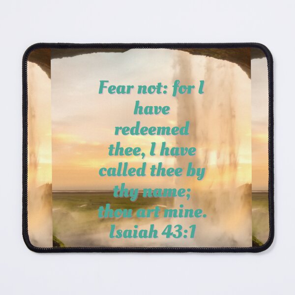 Item preview, Fear not...I have called thee by thy name... Isaiah 43:1 designed and sold by RhondaCGoins.