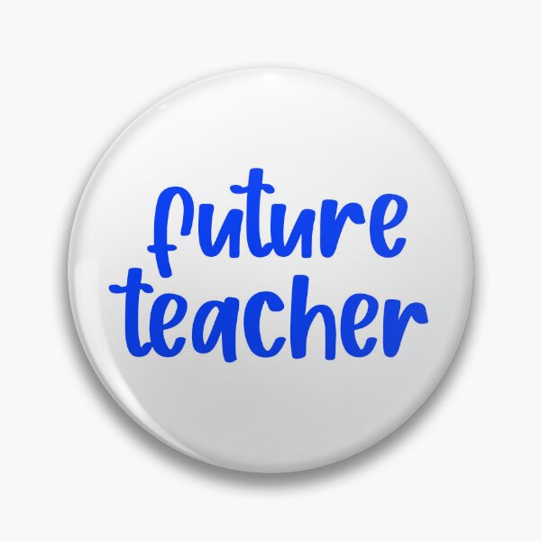 Item preview, future teacher designed and sold by designsbysamantha.