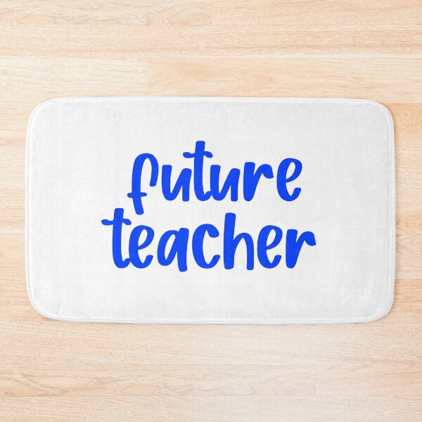 Item preview, future teacher designed and sold by designsbysamantha.
