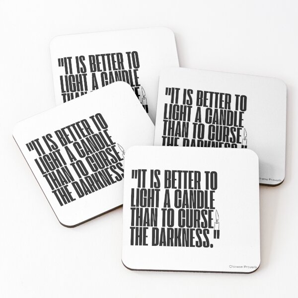 Item preview, "It is better to light a candle than to curse the darkness." - Chinese Proverb Inspirational Quote designed and sold by Bananobanini.