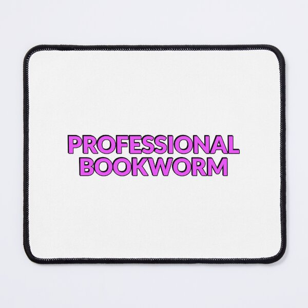 Item preview, Professional Bookworm designed and sold by Inspirationmotivation.