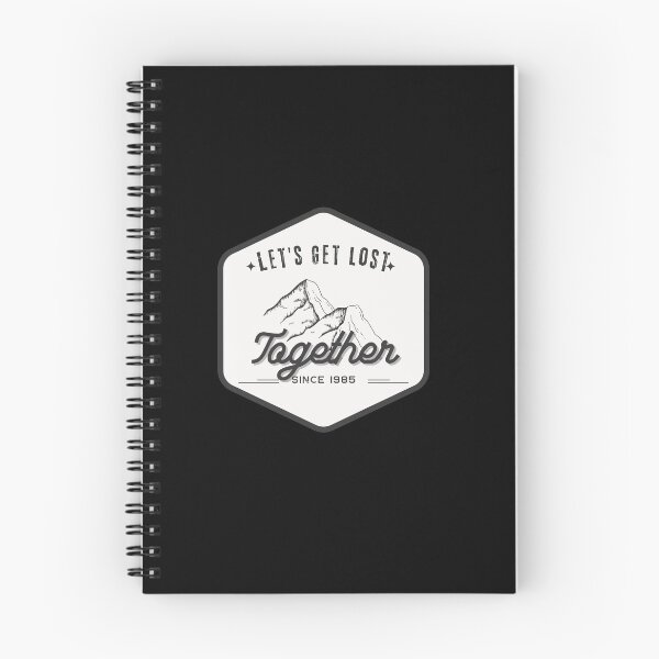 Item preview, Let´s Get Lost Together | Explore the Wild: Outdoor Adventure Collection designed and sold by hottest-tees.