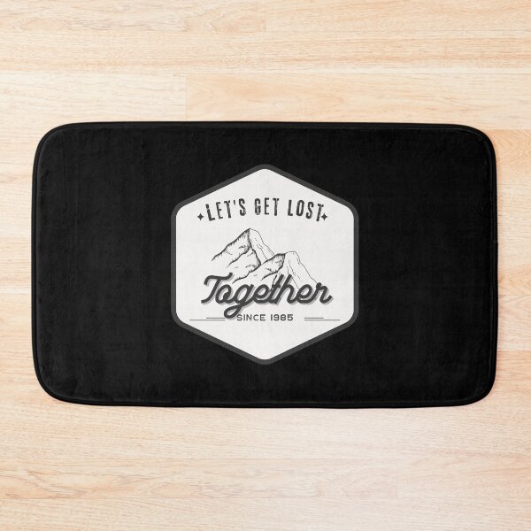 Item preview, Let´s Get Lost Together | Explore the Wild: Outdoor Adventure Collection designed and sold by hottest-tees.