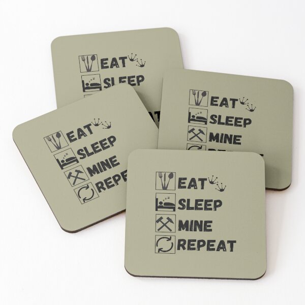 Item preview, Eat Sleep Mine Repeat. designed and sold by Isanoe.