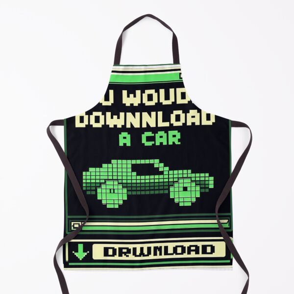 Item preview, You Wouldnt Download A Car designed and sold by MarElfArtelier.