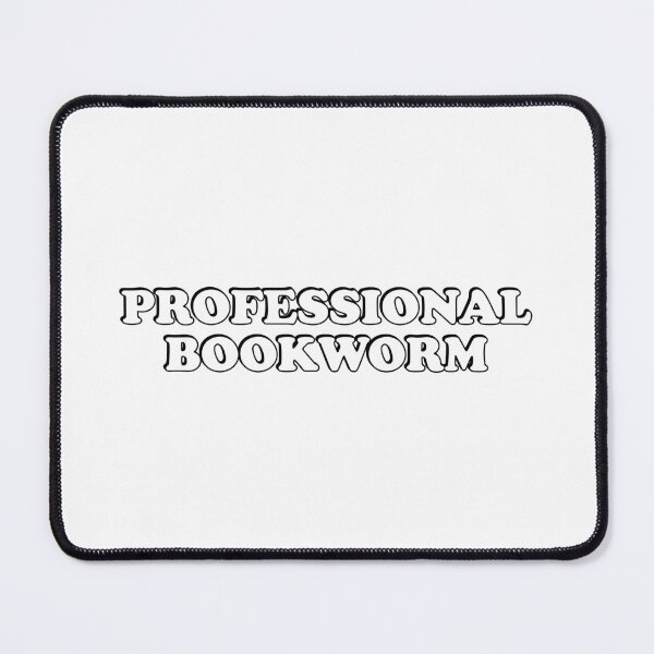 Item preview, Professional Bookworm designed and sold by Inspirationmotivation.