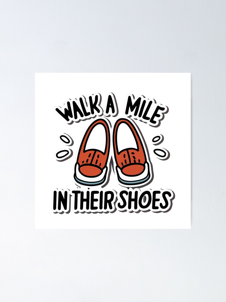 Cartoon Shoes Empathy Quote Walk a Mile in Their Shoes