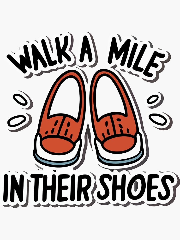 Empatía Desde Mis Zapatos Cita De Empatía De Zapatos De Dibujos