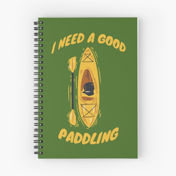 Item preview, I Need A Good Paddling designed and sold by The Jackalope.