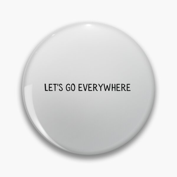 Item preview, Let's go everywhere  designed and sold by asbno19.