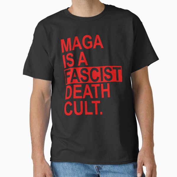 Vista previa del artículo con la obra «MAGA ES UN CULTO A LA MUERTE FASCISTA - rojo», diseñado y vendido por Thelittlelord.