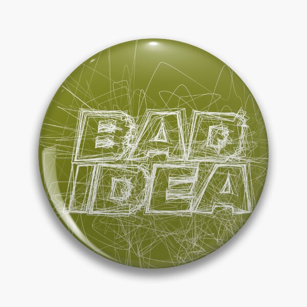 Item preview, Bad Idea designed and sold by ShreefelDesigns.