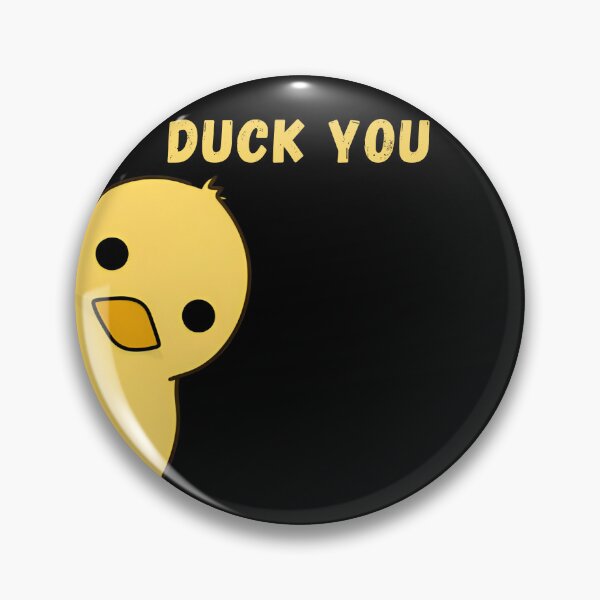 Item preview, Duck You Funny Duck Meme designed and sold by Pati-Design.