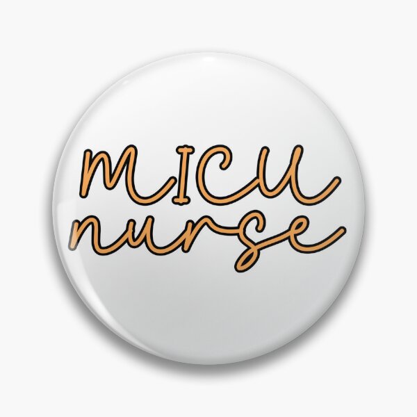 Item preview, MICU Nurse (Medical Intensive Care Unit) designed and sold by mollieseifert.